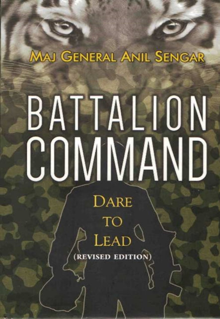 Battalion Command: : Dare to Lead