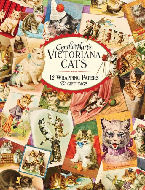 Cynthia Hart's Victoriana Cats: 12 Wrapping Papers and Gift Tags