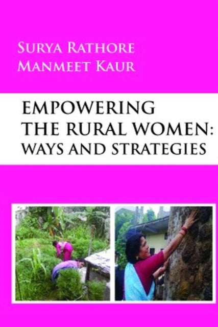 Empowering The Rural Women: Ways and Strategies