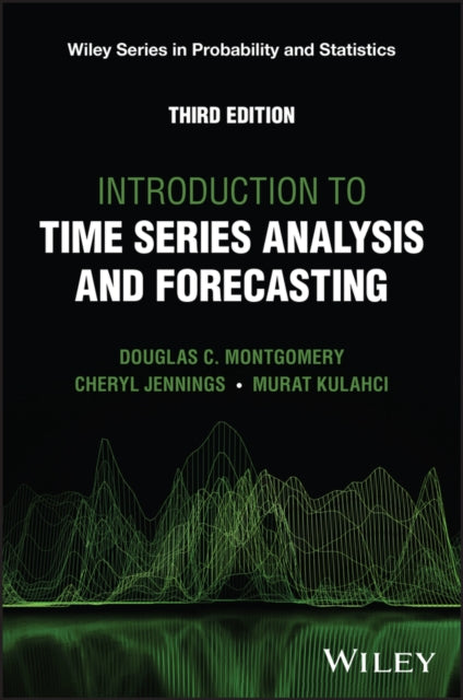 Introduction to Time Series Analysis and Forecasting