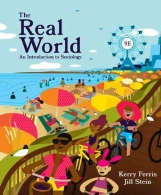 The Real World: An Introduction to Sociology