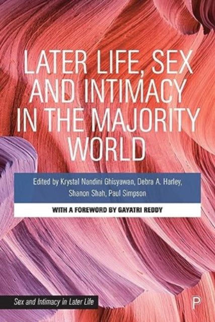 Later Life, Sex and Intimacy in the Majority World