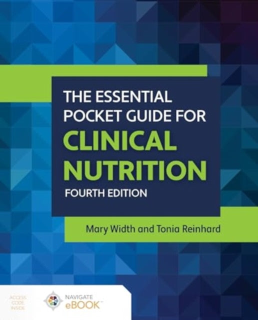 The Essential Pocket Guide for Clinical Nutrition