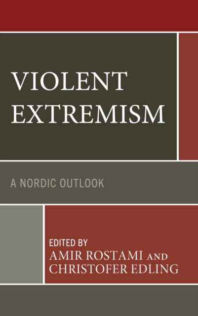 Violent Extremism: A Nordic Outlook