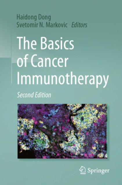 The Basics of Cancer Immunotherapy