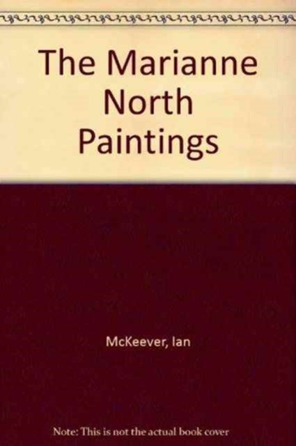 Ian McKeever - The Marianne North Paintings