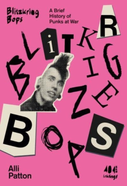 Blitzkrieg Bops: A Brief History of Punks at War