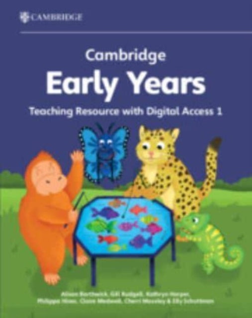 Cambridge Early Years Teaching Resource with Digital Access 1: Early Years International
