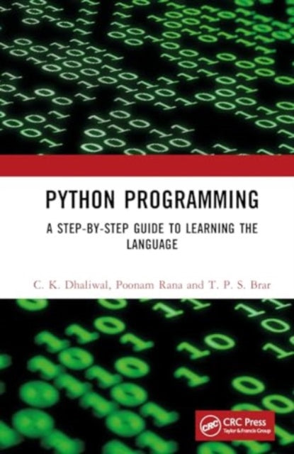 Python Programming: A Step-by-Step Guide to Learning the Language