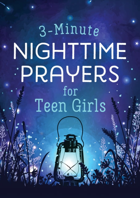 3-Minute Nighttime Prayers for Teen Girls