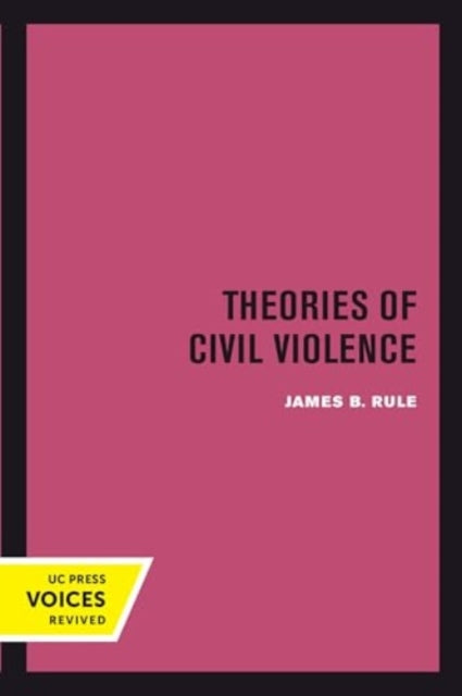 Theories of Civil Violence