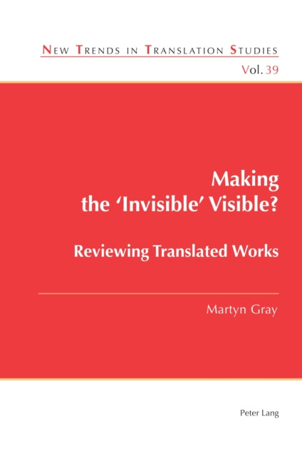 Making the ‘Invisible’ Visible?: Reviewing Translated Works