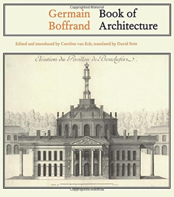 Germain Boffrand: Book of Architecture