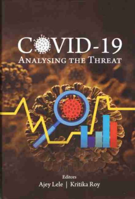 Covid-19: Analysing The Threat