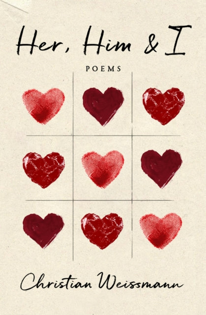 Her, Him & I: Poems