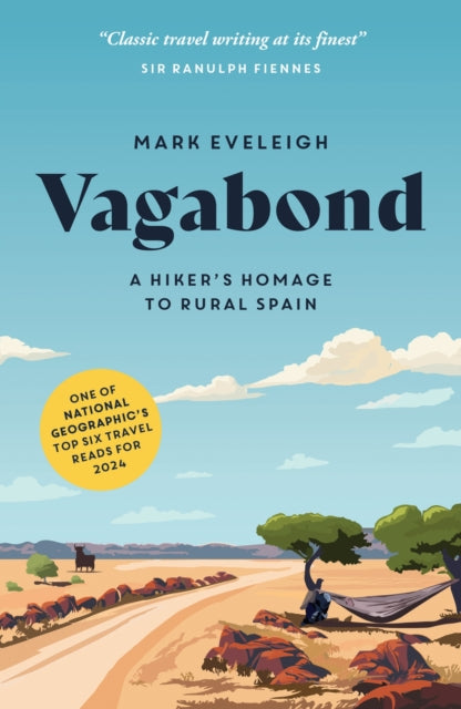 Vagabond: A Hiker's Homage to Rural Spain