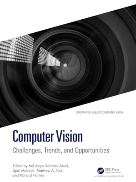 Computer Vision: Challenges, Trends, and Opportunities