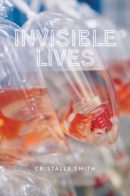 Invisible Lives