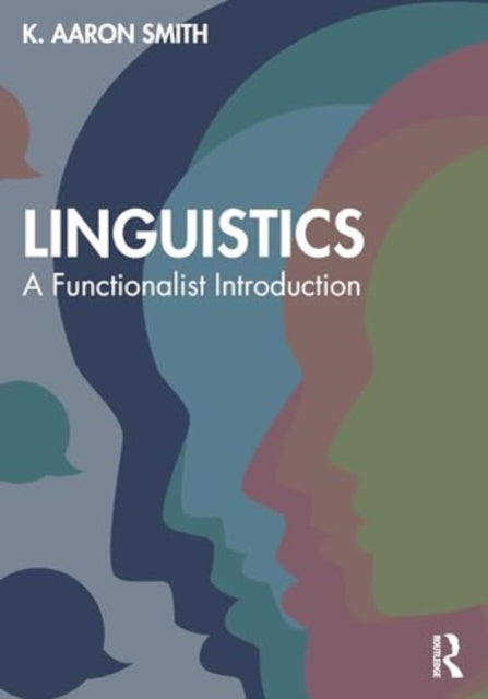 Linguistics: A Functionalist Introduction