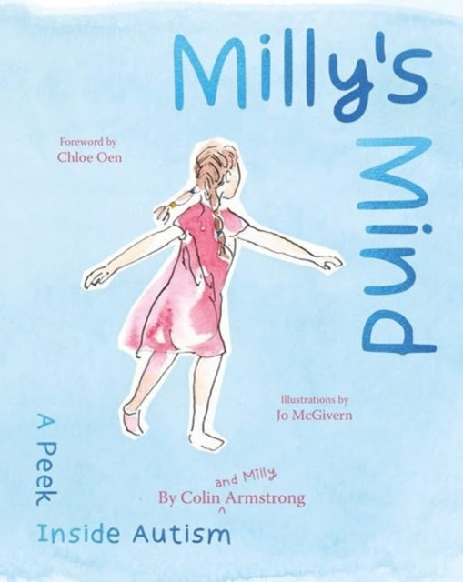 Milly's Mind: A peek inside Autism