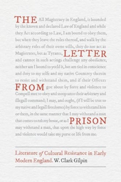 The Letter from Prison: Literature of Cultural Resistance in Early Modern England