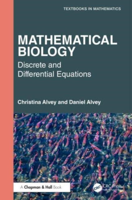 Mathematical Biology: Discrete and Differential Equations