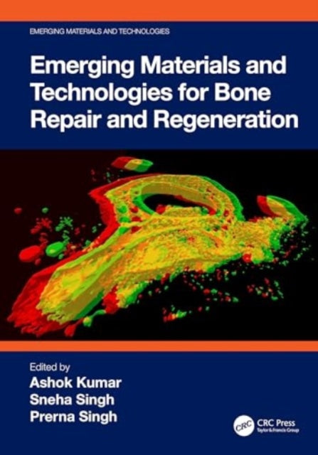 Emerging Materials and Technologies for Bone Repair and Regeneration