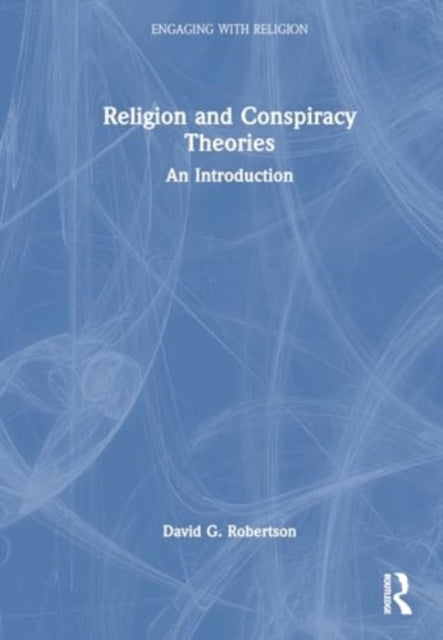 Religion and Conspiracy Theories: An Introduction