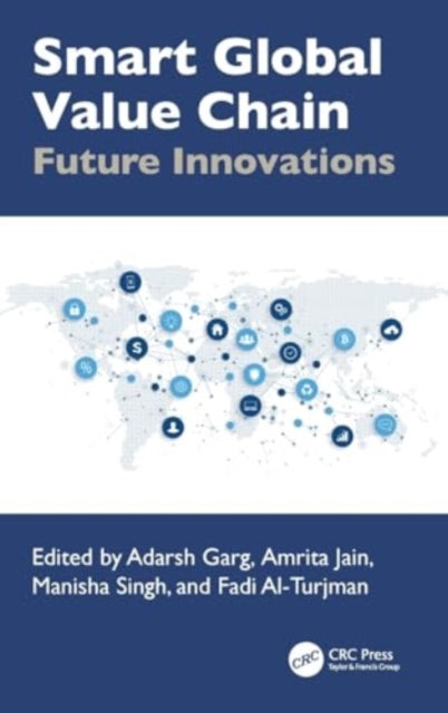 Smart Global Value Chain: Future Innovations