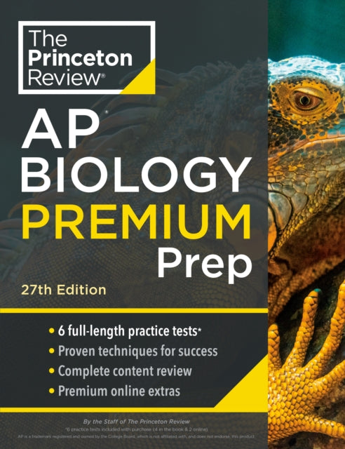 Princeton Review AP Biology Premium Prep: 6 Practice Tests + Complete Content Review + Strategies & Techniques