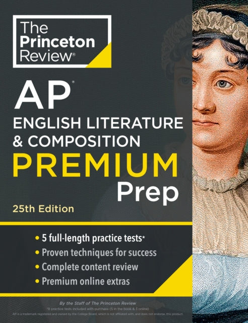 Princeton Review AP English Literature & Composition Premium Prep: 5 Practice Tests + Digital Practice Online + Content Review