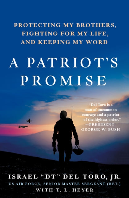 A Patriot's Promise: Protecting My Brothers, Fighting for My Life, and Keeping My Word