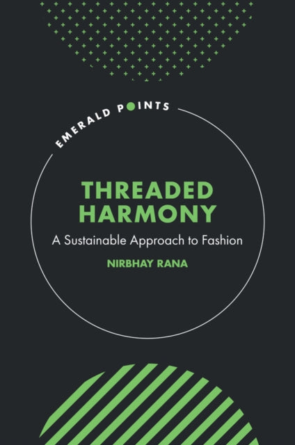 Threaded Harmony: A Sustainable Approach to Fashion