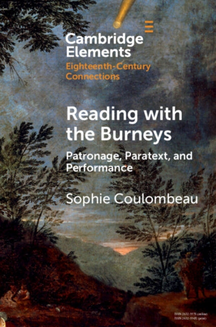 Reading with the Burneys: Patronage, Paratext, Performance