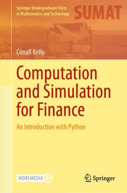 Computation and Simulation for Finance: An Introduction with Python