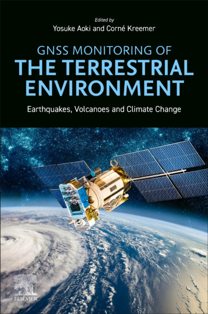 GNSS Monitoring of the Terrestrial Environment: Earthquakes, Volcanoes and Climate Change