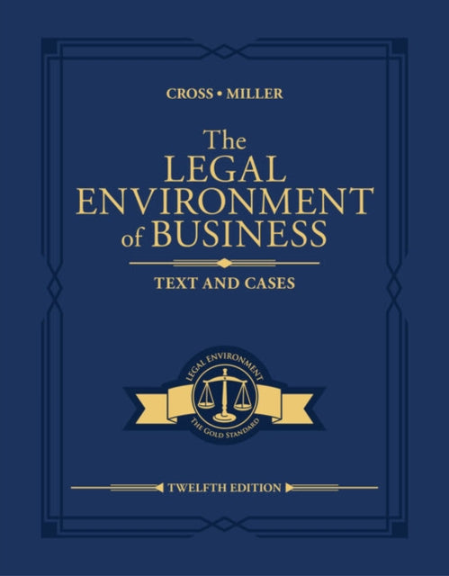 The Legal Environment of Business: Text and Cases