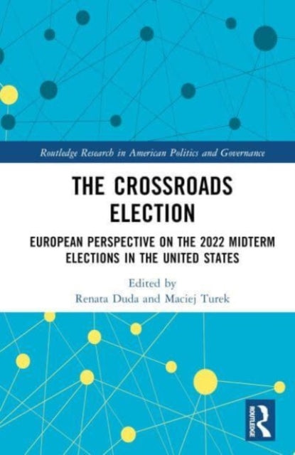 The Crossroads Elections: European Perspectives on the 2022 U.S. Midterm Elections