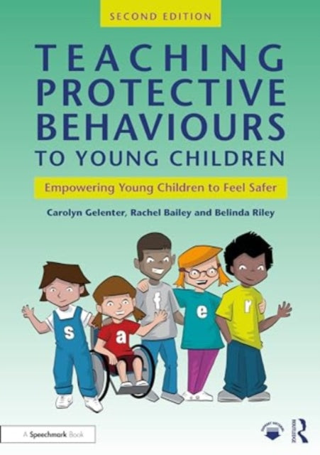 Teaching Protective Behaviours to Young Children: Empowering Young Children to Feel Safer