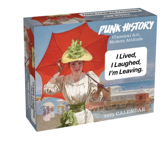 Punk History 2025 Day-to-Day Calendar: Classical Art, Modern Attitude