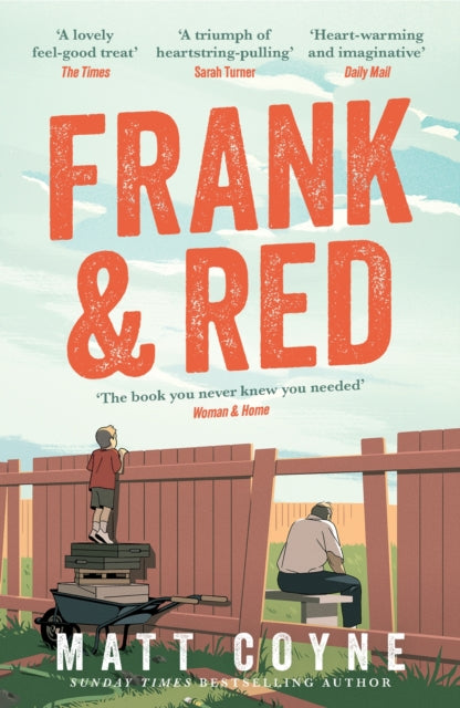 Frank and Red: The heart-warming story of an unlikely friendship