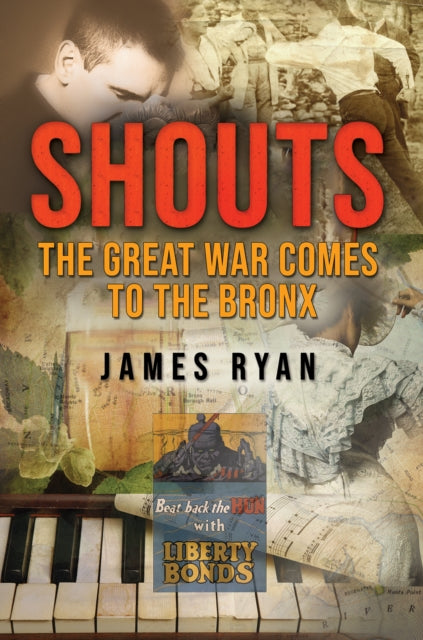 Shouts: The Great War Comes to The Bronx