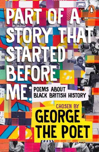 Part of a Story That Started Before Me: Poems about Black British History