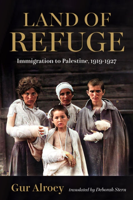 Land of Refuge: Immigration to Palestine, 1919–1927