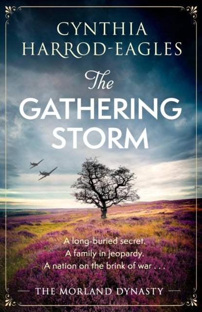 The Gathering Storm: the brand-new Morland Dynasty novel in the beloved historical series