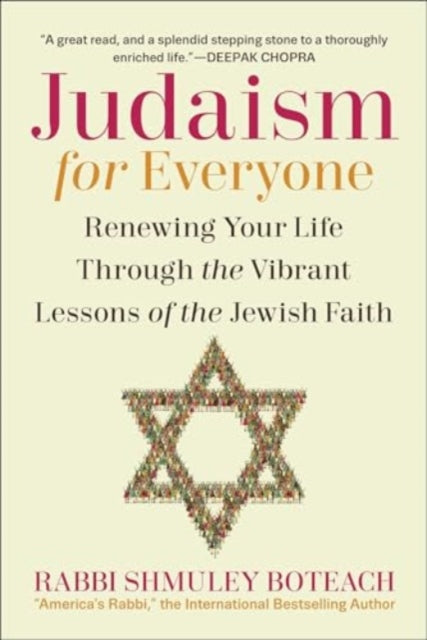 Judaism for Everyone: Renewing Your Life Through the Vibrant Lessons of the Jewish Faith