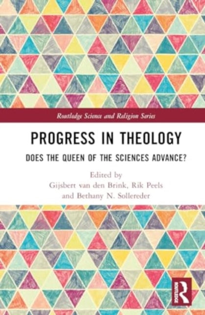 Progress in Theology: Does the Queen of the Sciences Advance?