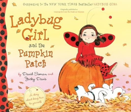 Ladybug Girl and the Pumpkin Patch