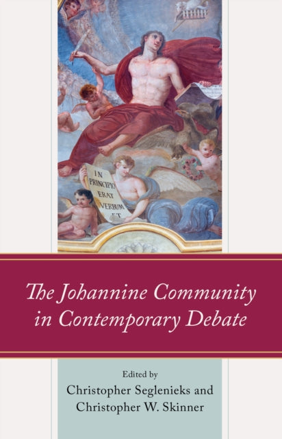 The Johannine Community in Contemporary Debate