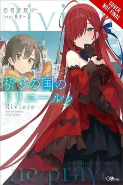 Riviere and the Land of Prayer, Vol. 2 (light novel)
